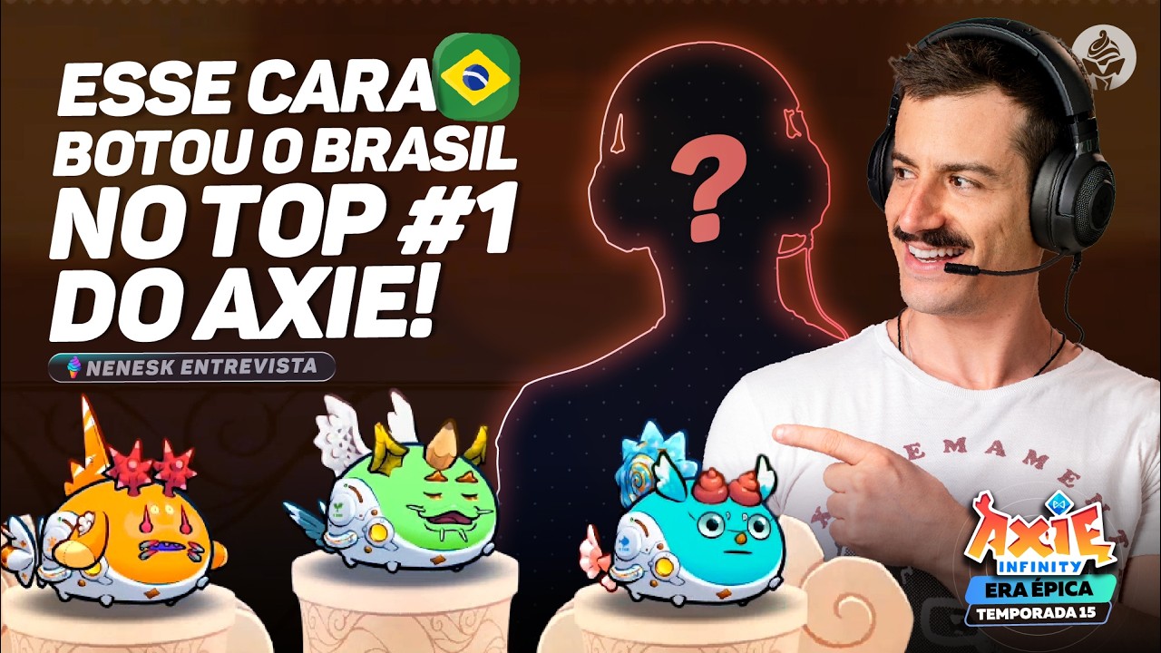 ESSE cara botou o Brasil no topo do @AxieInfinity - Nenesk Entrevista ft. Loirin Axie