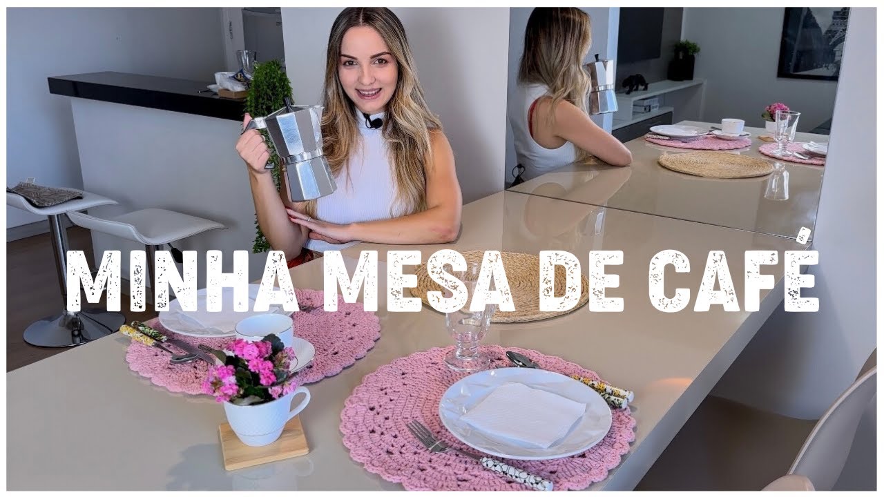 COMO MONTO MINHA MESA DE CAFÉ DA MANHÃ | Faço isso todos os dias!