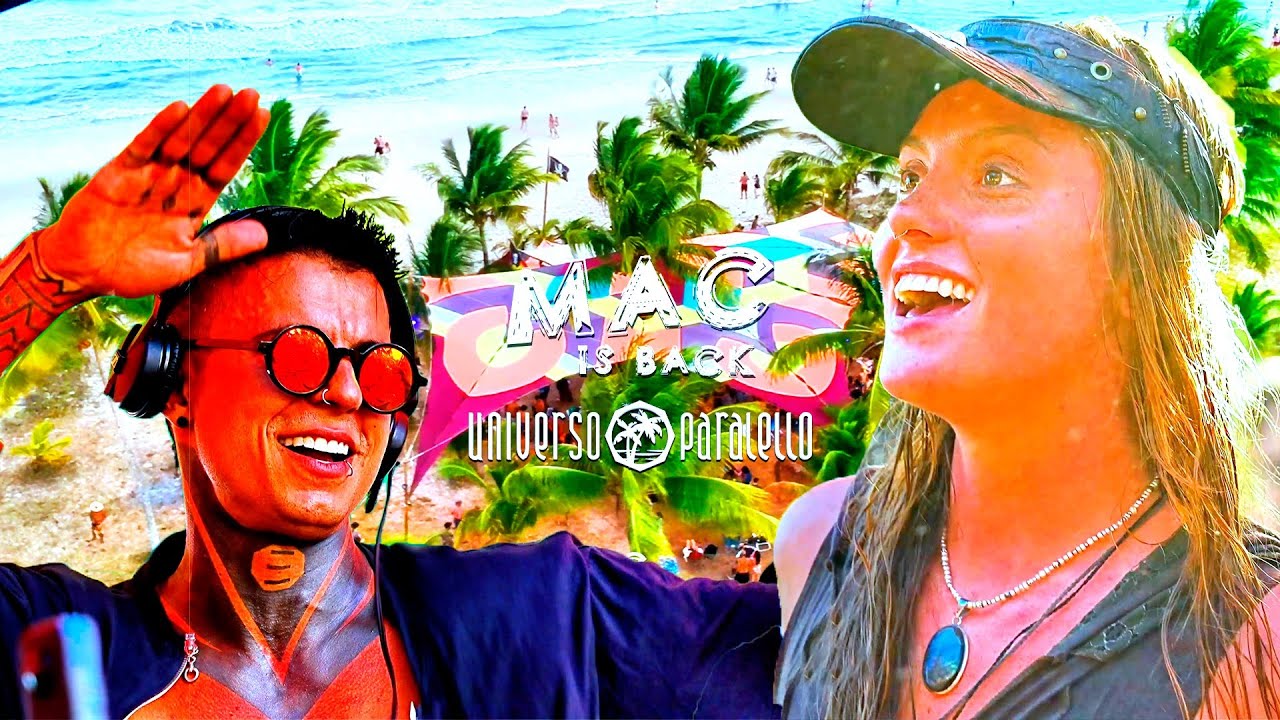 MAC IS BACK @  UNIVERSO PARALELLO Festival 2024 2025 Full Video   #UP18 Psy-Trance Techno 4K 🟢