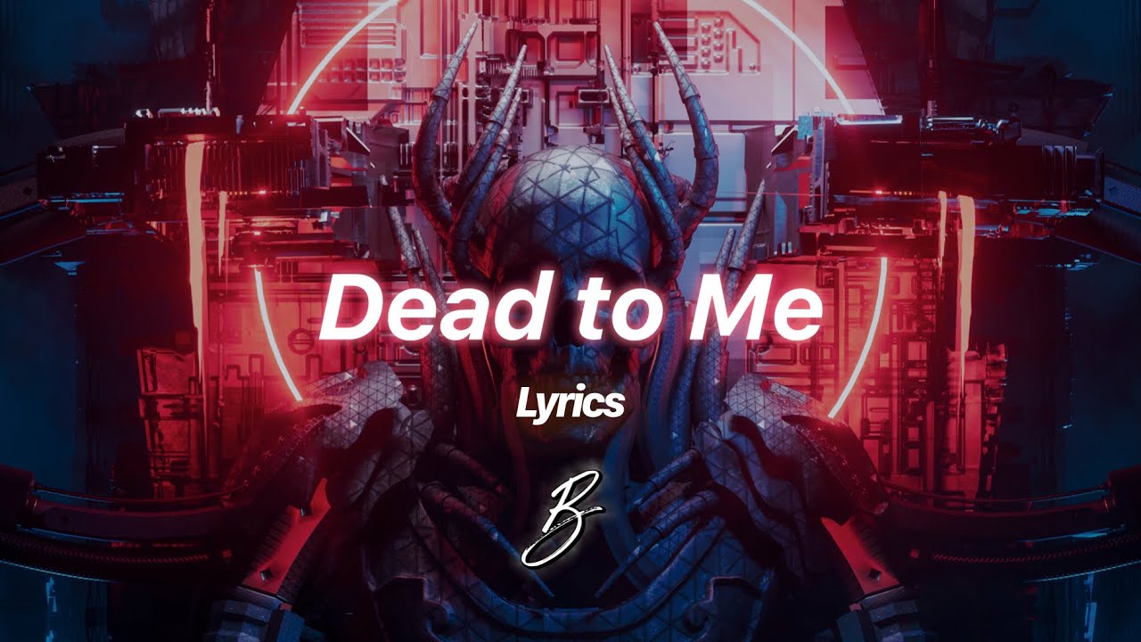 Besomorph - Dead to Me (ft. Neoni & M.I.M.E)