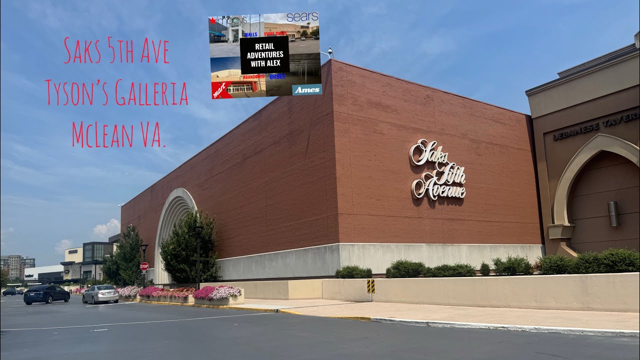 Saks 5th Ave. Tysons Galleria McLean VA.
