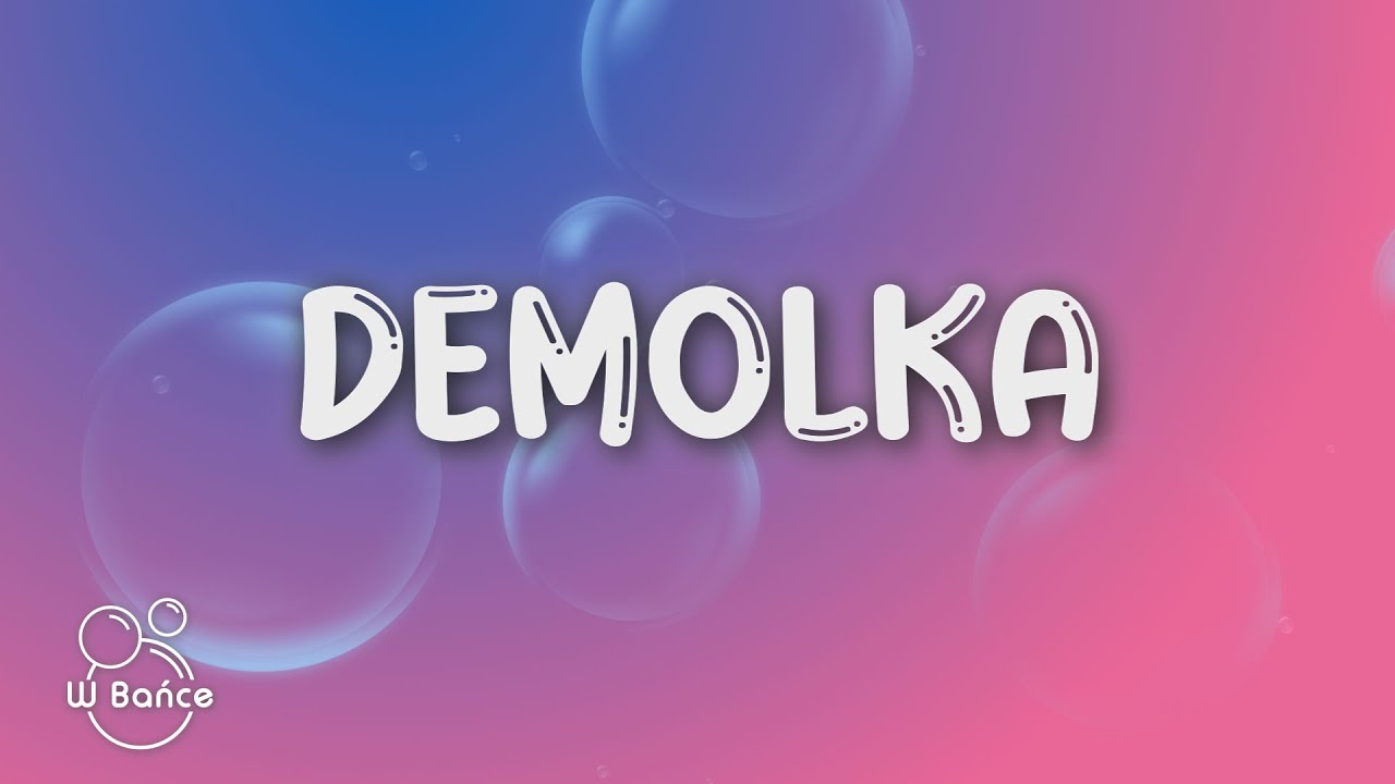 Cyrko - DEMOLKA (Tekst/Lyrics)