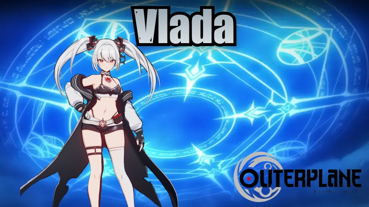 Vlada (Skills & Voice Lines) - Outerplane