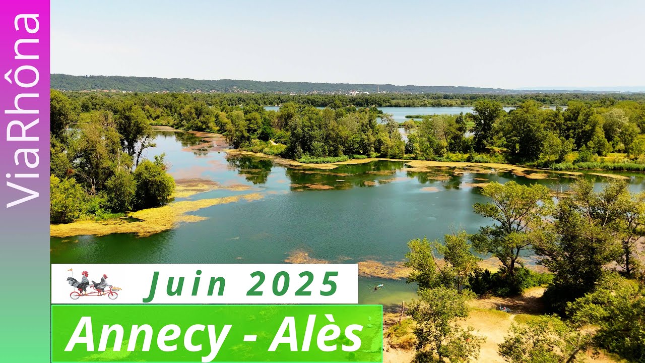 ViaRhôna  - Juin 2025 - Annecy - Ales