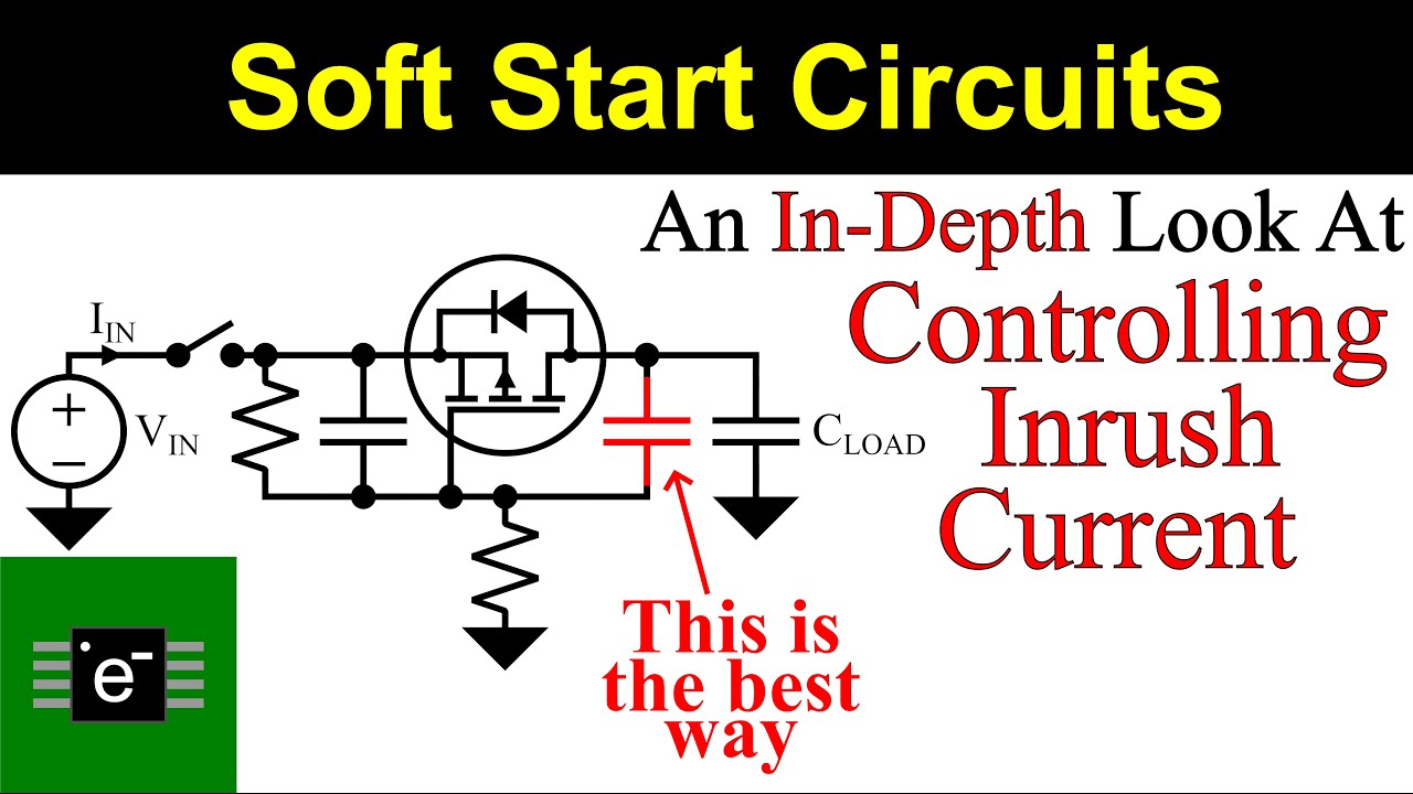 Soft-Start Circuits: An In-Depth Look