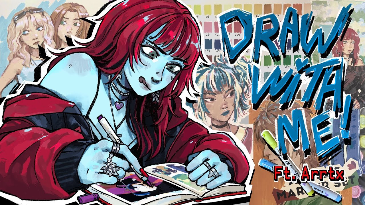 Draw with me while I ramble!! - ft.Arrtx