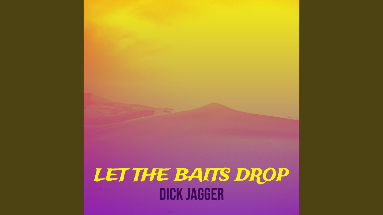 Let the Baits Drop