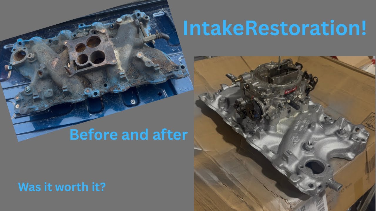 Restoring an old Intake. The things we do to save money. Worth it to save $400+ for an Edelbrock?