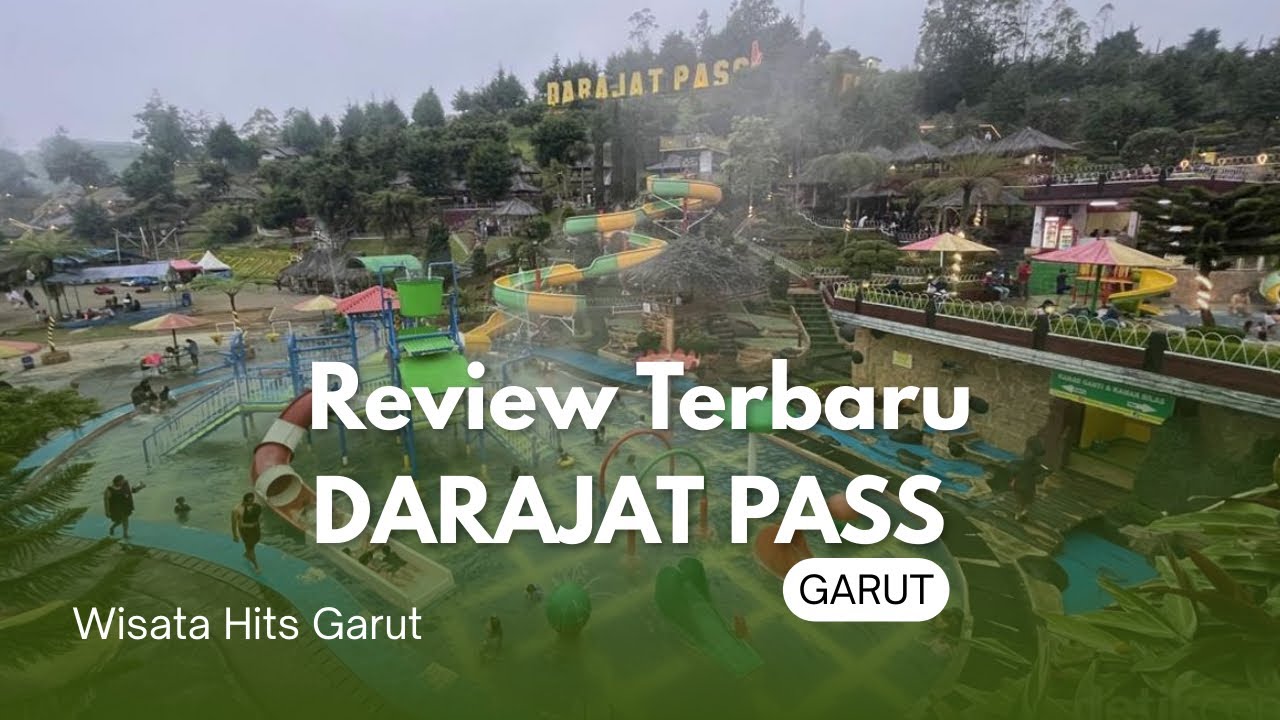 LIBURAN KE DARAJAT PASS GARUT 2025 | REVIEW LENGKAP TERBARU HARGA TIKET , FASILITAS DAN SUASANA