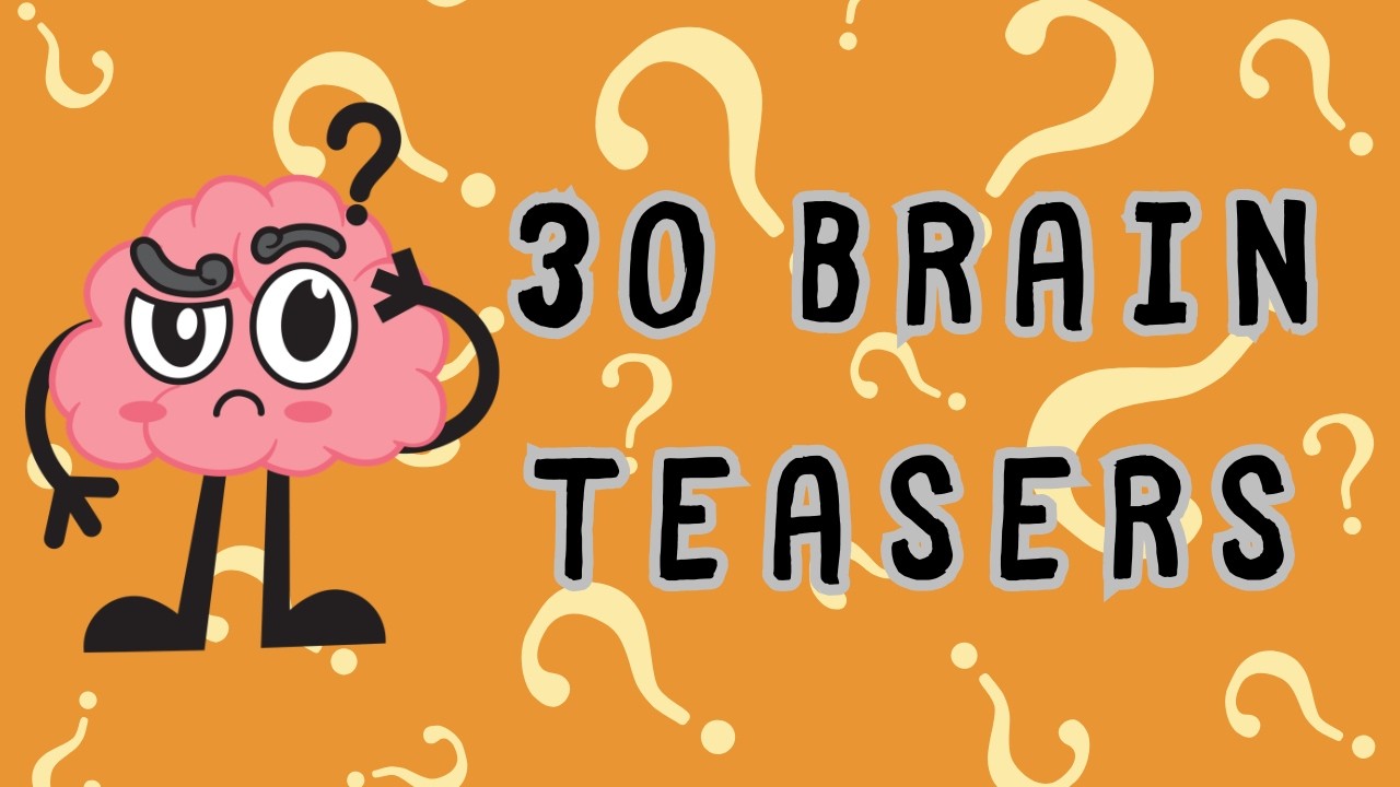 30 Brain Teasers 🧠 | Can You Solve These Riddles?