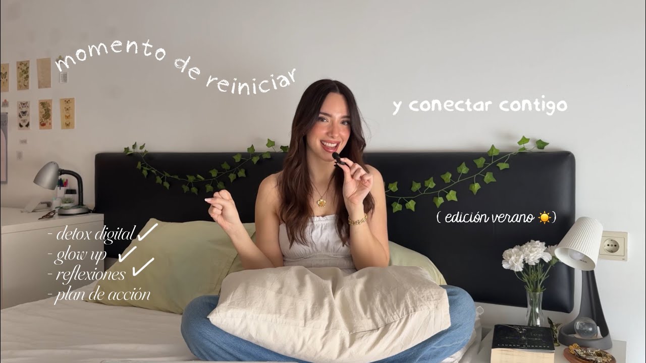 reset para volver a ti ✨ detox digital, autocuidado, reflexiones y nuevos hábitos