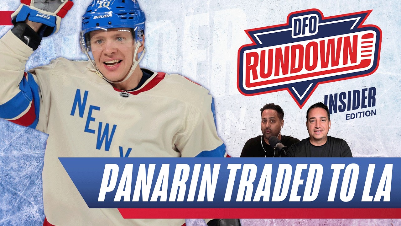 Artemi Panarin traded to the LA Kings | DFO Rundown Insider Edition