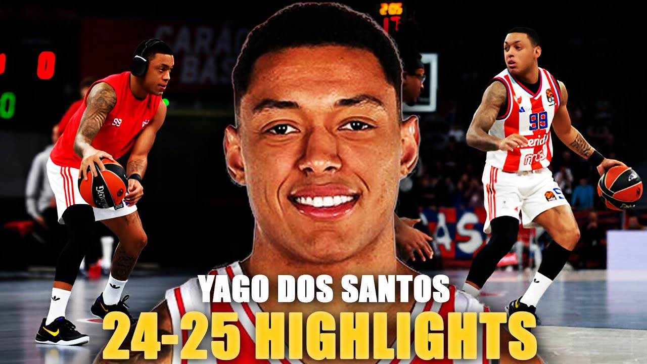 Yago Dos Santos HIGHLIGHTS 24-25 SEASON 🔥 Brazilian Magician! 🔴⚪