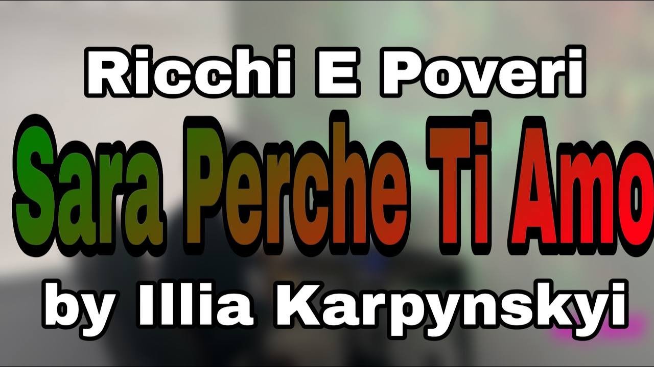 Ricchi E Poveri – Sara Perche Ti Amo (saxophone cover)
