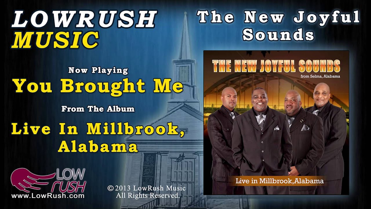 The New Joyful Sounds - You Brought Me