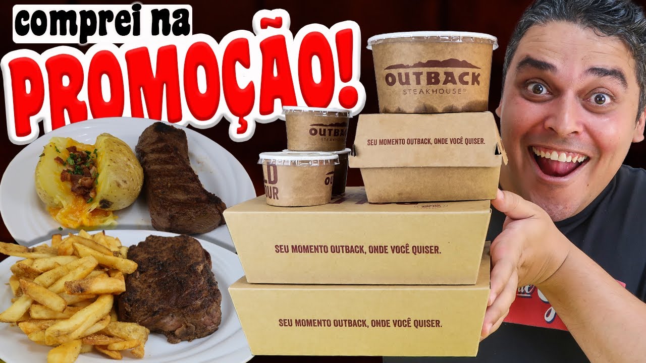 OUTBACK - Comprei na Promoção!