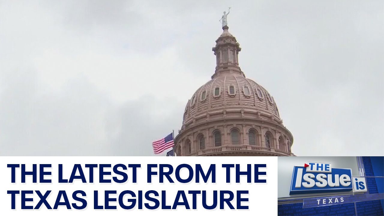 Texas: The Issue Is - Unpacking the latest from the Texas Legislature | FOX 7 Austin