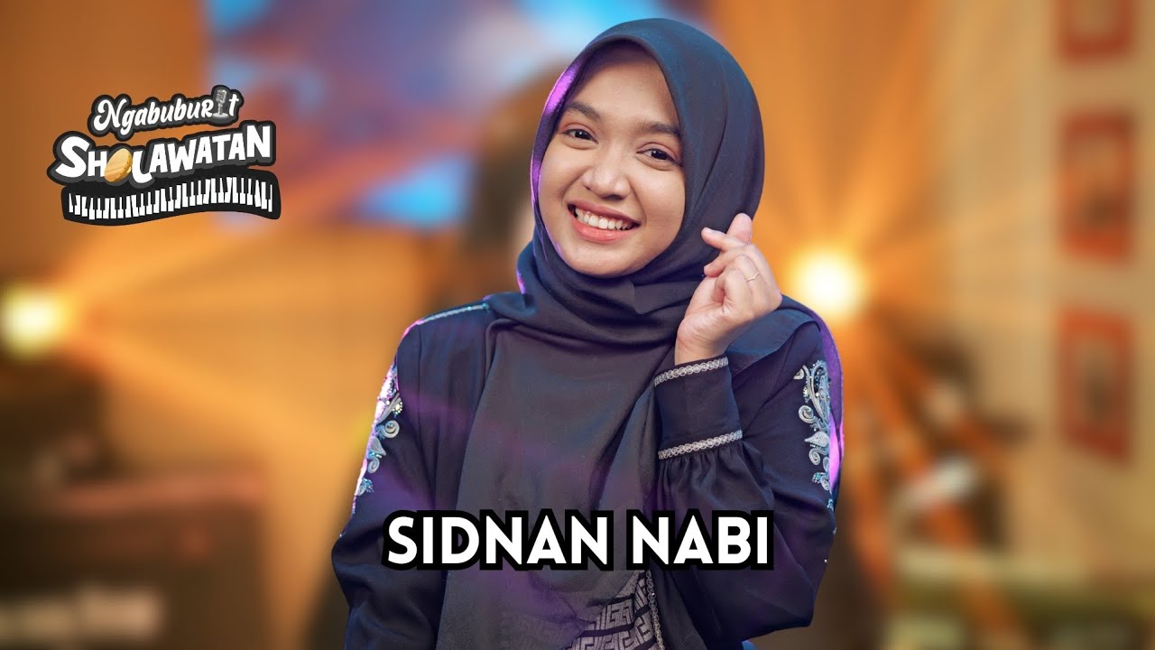 Sidnan Nabi - Ning Umi Laila | Ngabuburit Sholawatan 2025