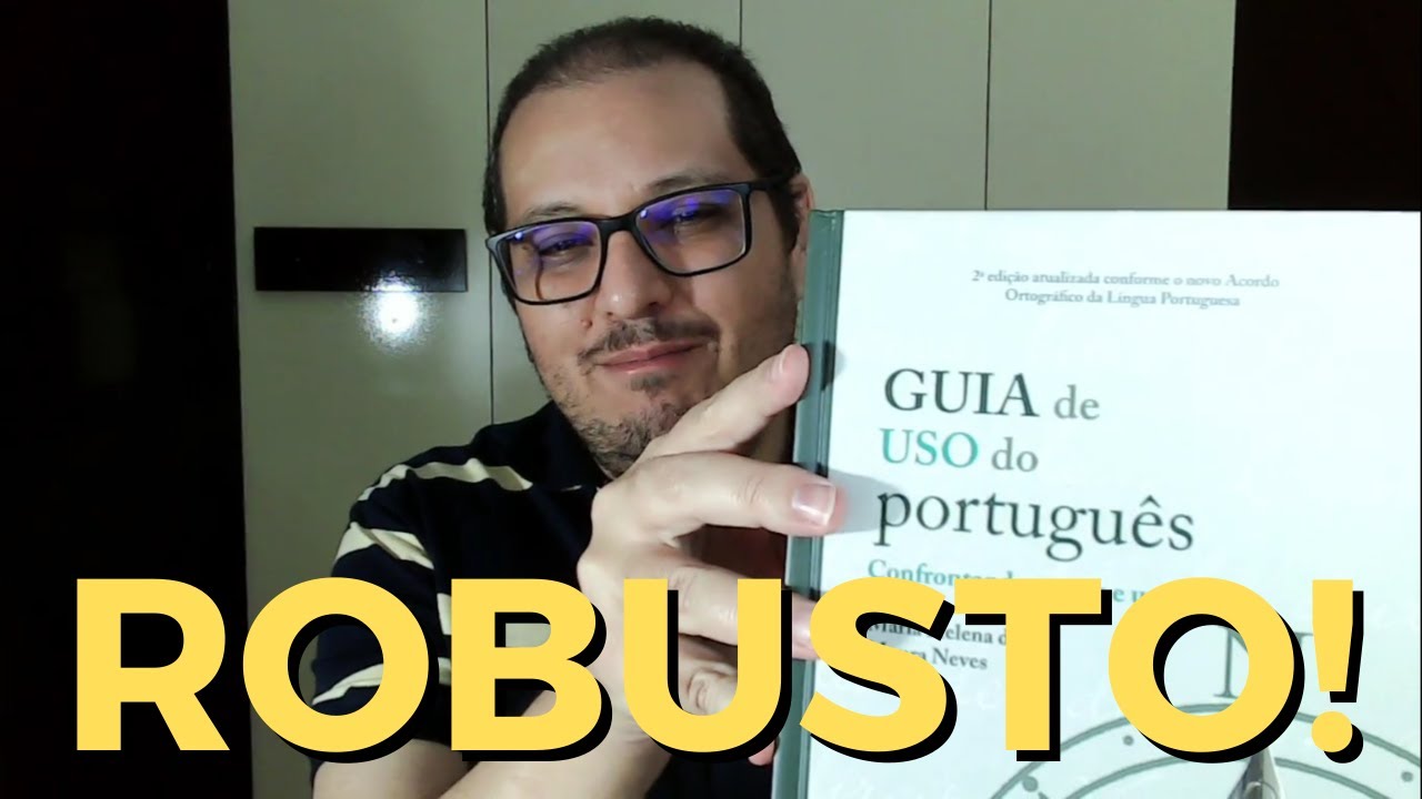 Guia de Uso do Português: robusto em conteúdo e em qualidade