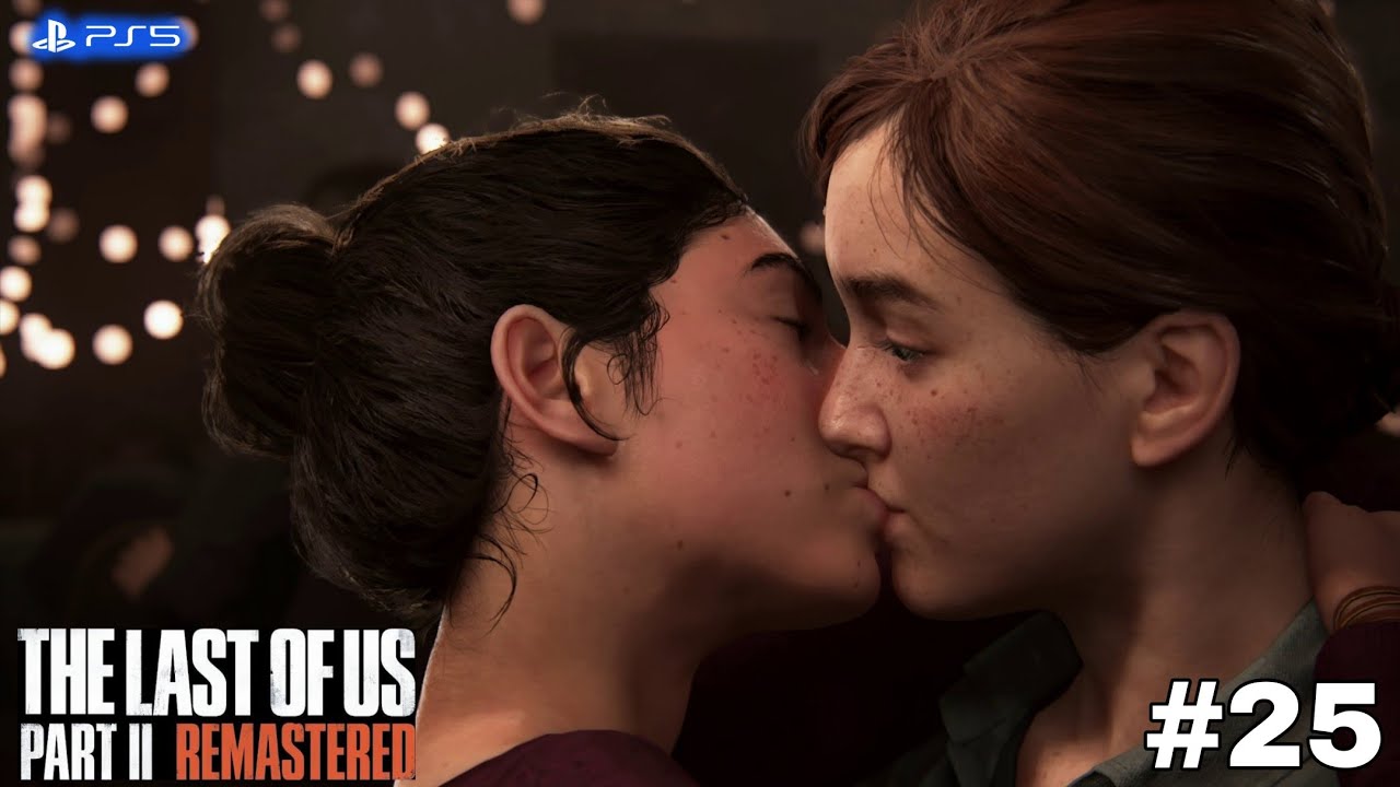 The Last Of Us 2 Remastered Gameplay Walkthrough Part 25 [PS5] - No Commentary