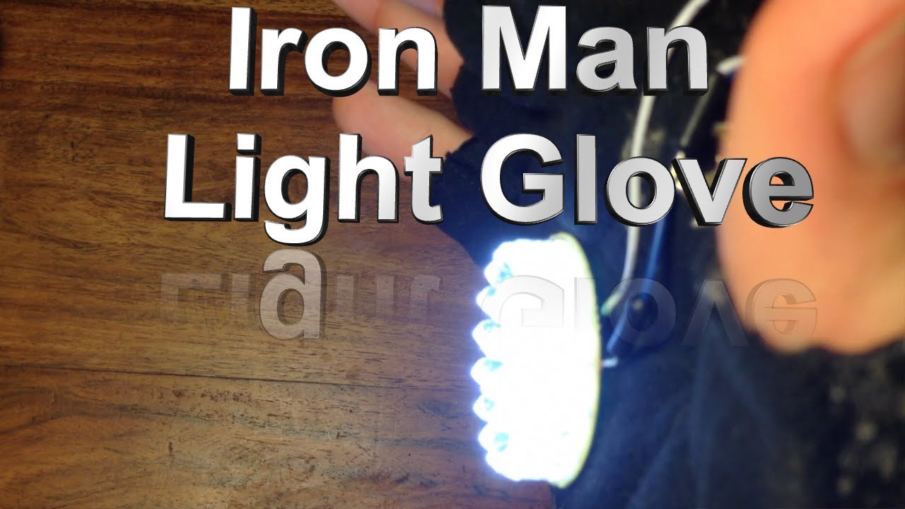 How to Make an Iron Man Light Glove