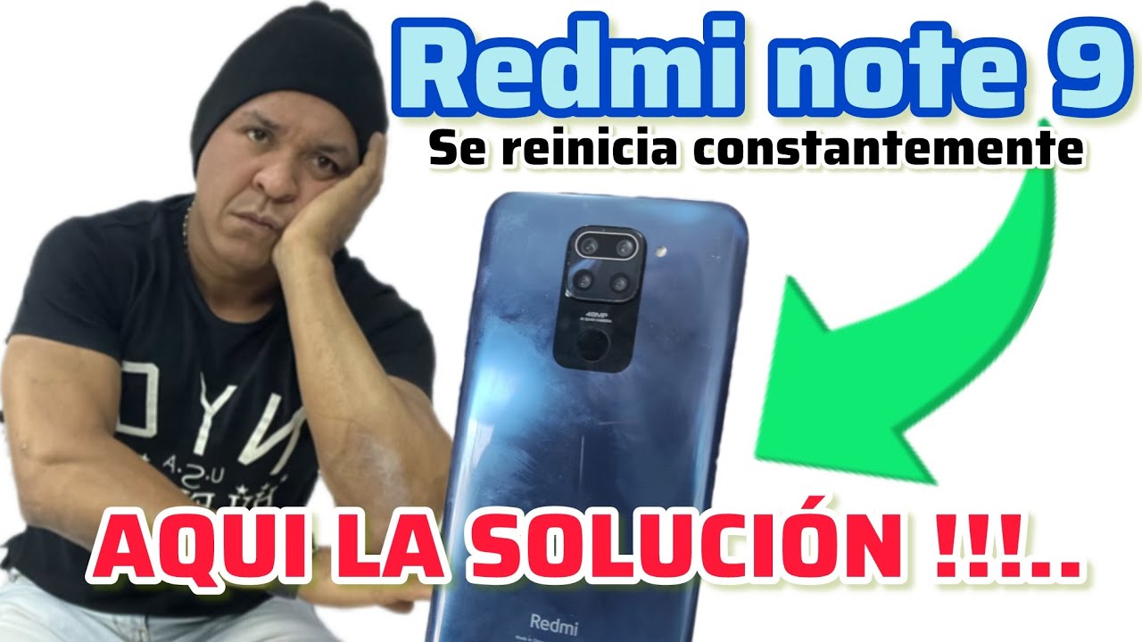 Redmi note 9 se reinicia constantemente aqui la solucion | mi celular se reinicia a cada rato.