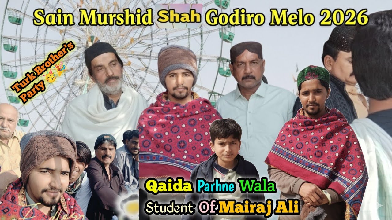 My Vlog Sain Murshid Shah Godiro Melo 2026  Sawari Trackter Trali Turk Bradari Sameja Nareja