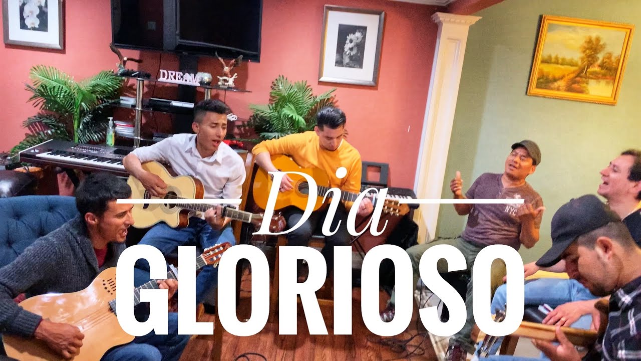 Dia Glorioso/No Hay Dia Como Aquel Dia En Que Transformado Fui