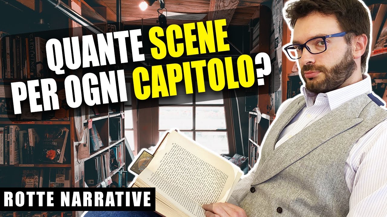 Da quante scene è composto un capitolo di un libro?