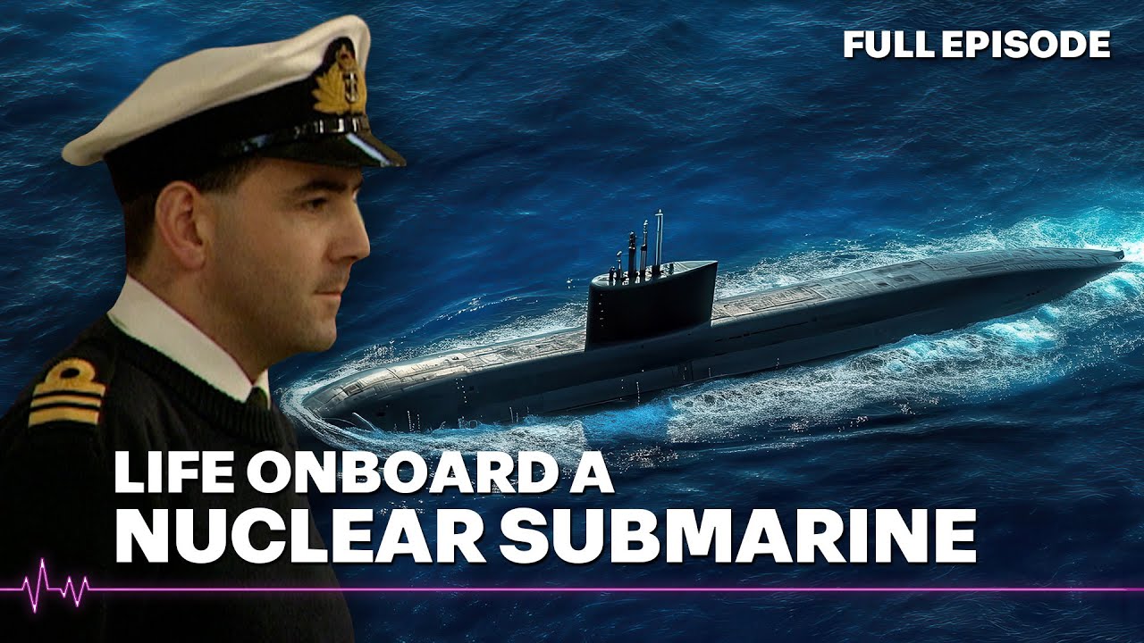 Life Under Water For 90 Days With The Royal Navy | Submarine | Full Episode