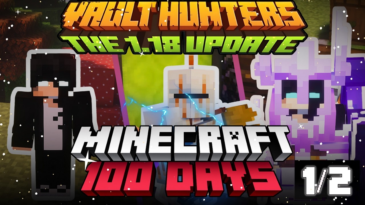 I Spent 100 Days In NEW Vault Hunters, Here's what happened.  1/2