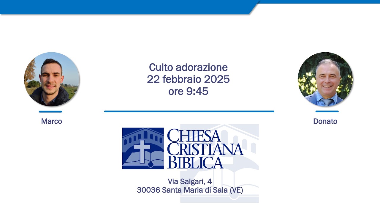 Culto CCB - Domenica 22 febbraio 2026
