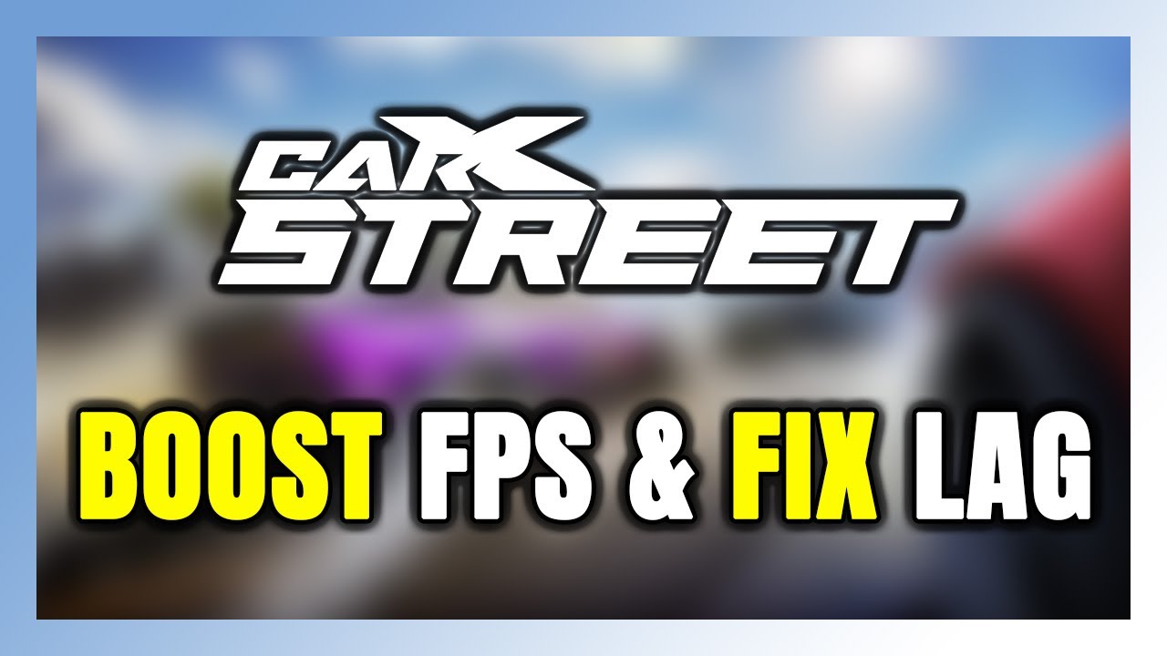 How to BOOST FPS and FIX LAG in CarX Street! Optimization Guide