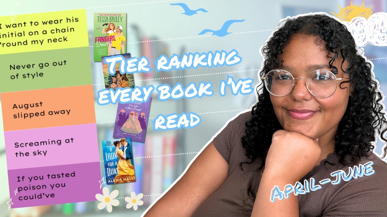 Tier ranking every book I read this spring (Q2 reading wrap up)