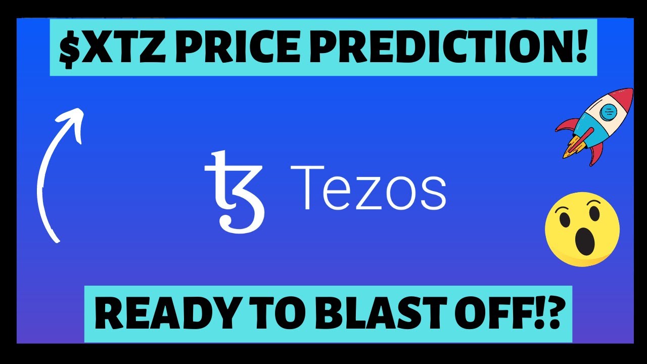 $XTZ Price prediction! Why TEZOS is ready to explode!  Best altcoin for bullrun!?