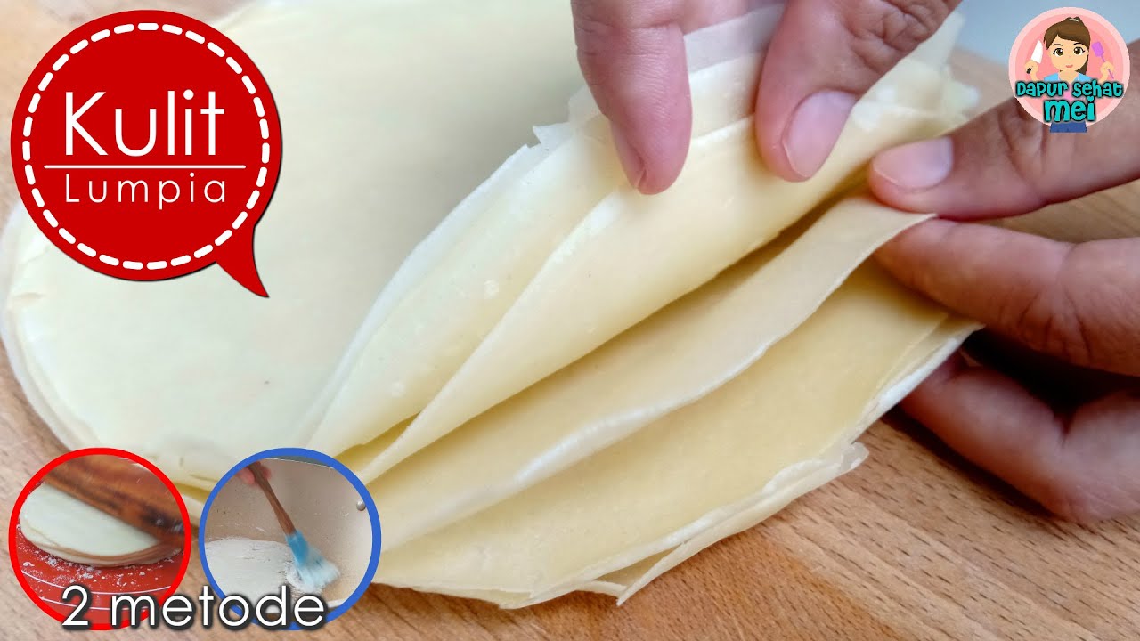 Resep kulit lumpia anti sobek dengan dua cara