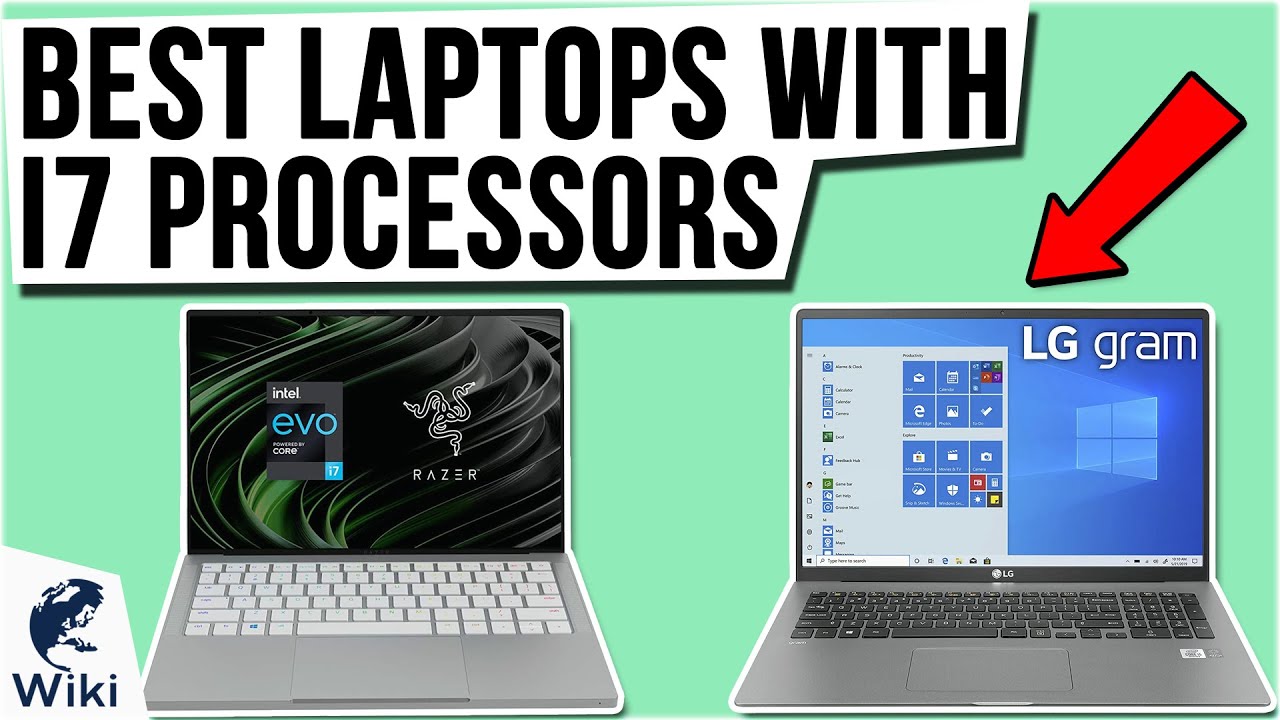 10 Best Laptops With i7 Processors 2021