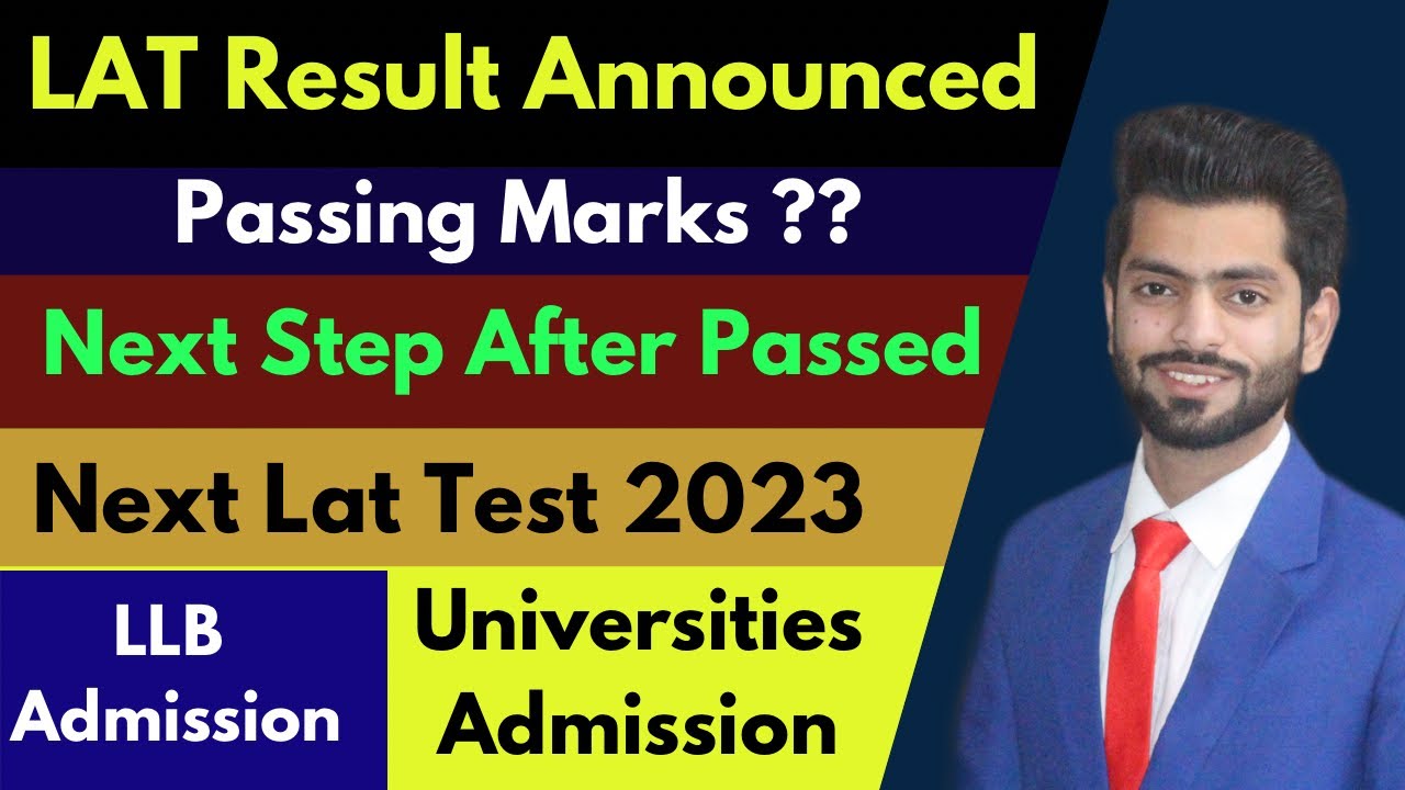 Lat Test Result Announced 20 Nov 2022 | LLB Admission |Next Lat Test 2023 |Passing marks of lat test