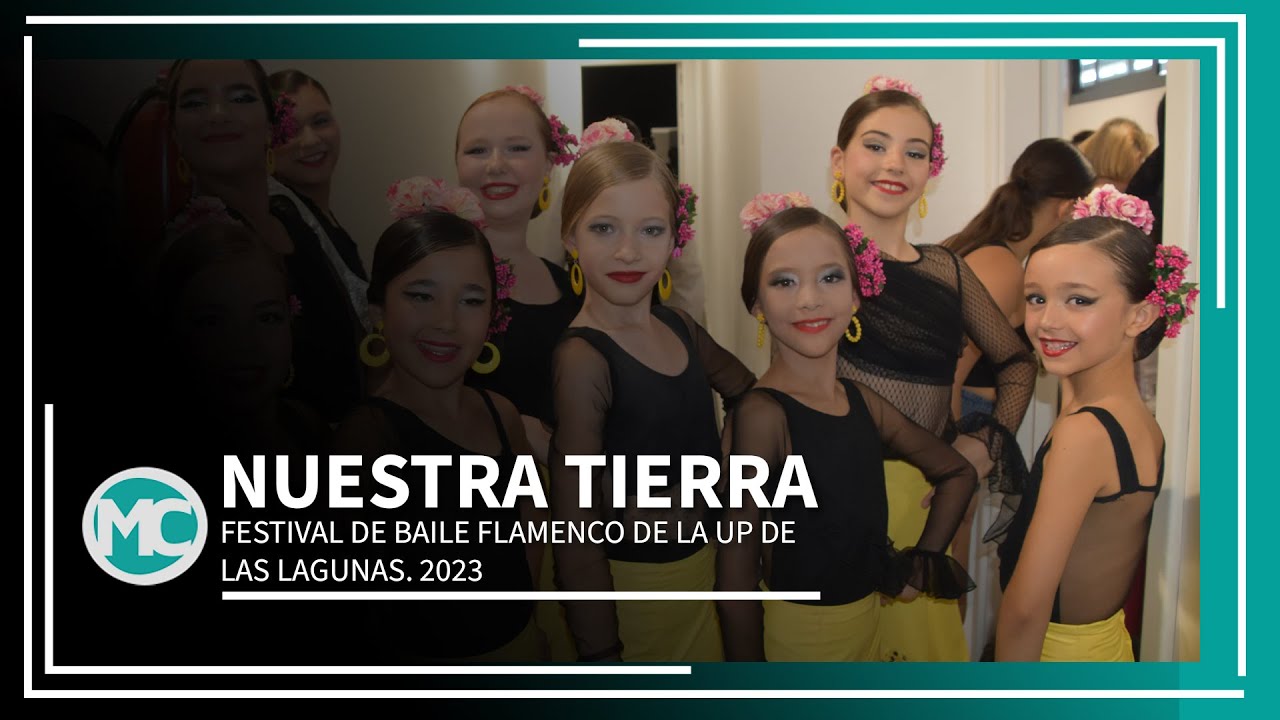 FESTIVAL DE BAILE FLAMENCO DE LA UP DE LAS LAGUNAS 2023