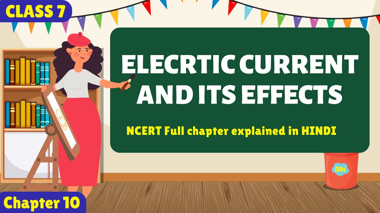 ELECTRIC CURRENT AND ITS EFFECTS | Class 7 Science | Full Chapter in Hindi🔥 | with Notes💯  @AskPrep