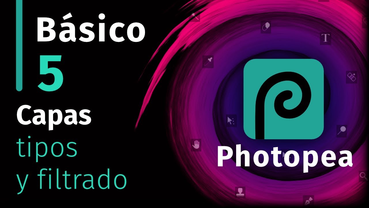 Photopea Básico - 05 Capas, tipos y filtrado
