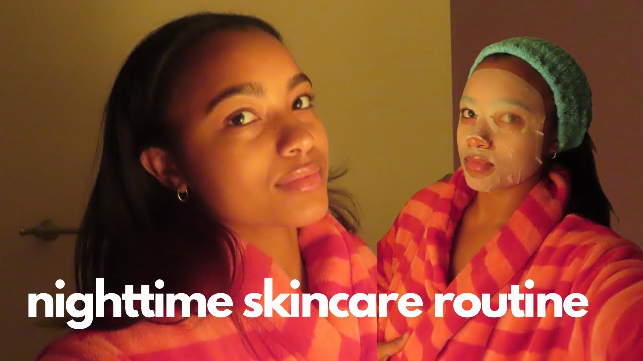 nighttime skincare routine