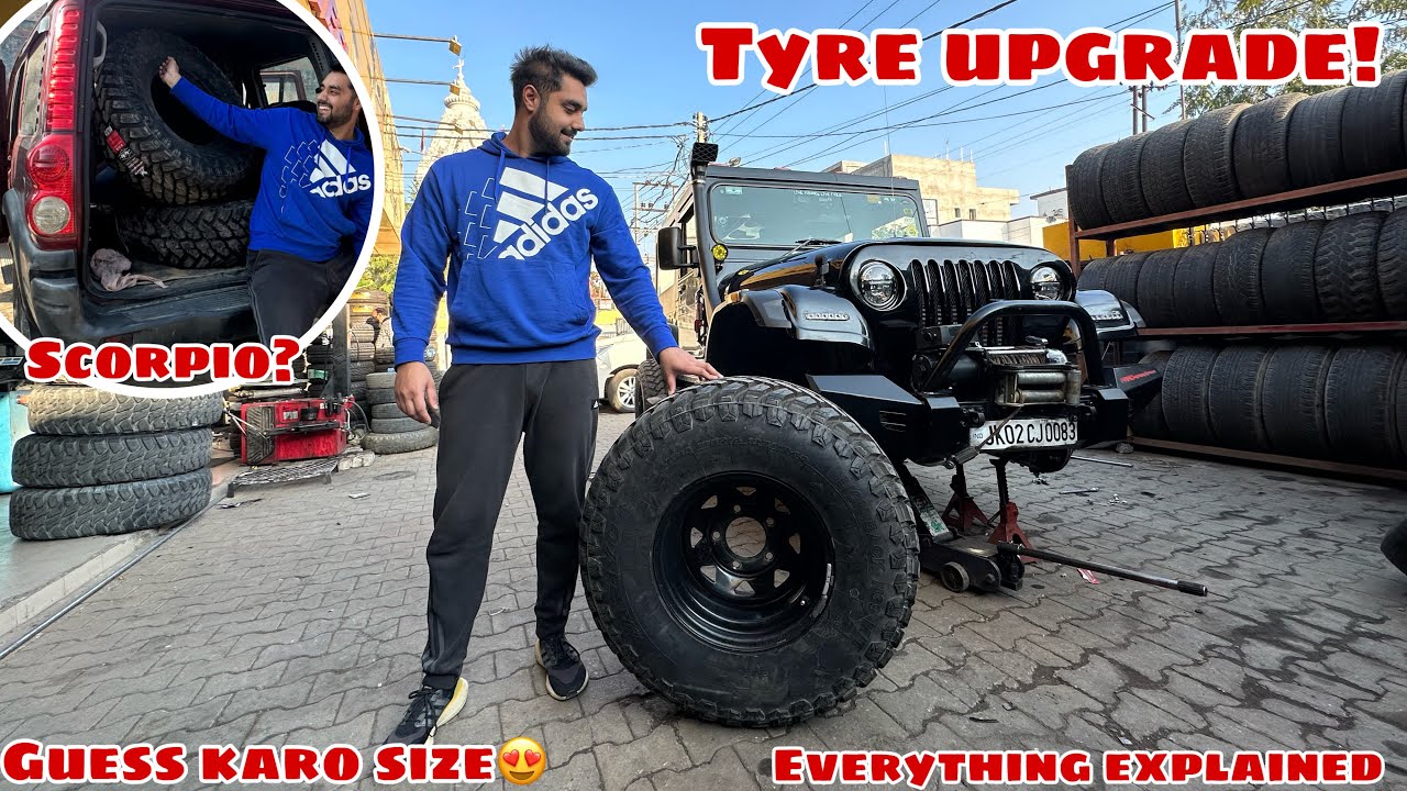 FINALLY THAR 700 TYRES ARRIVED | BIG TYRE UPGRADE DONE AFTER LIFTKIT 