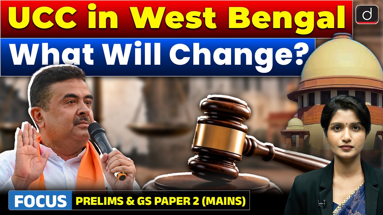 UCC in West Bengal | Uniform Civil Code Explained | Latest Update | Drishti IAS English