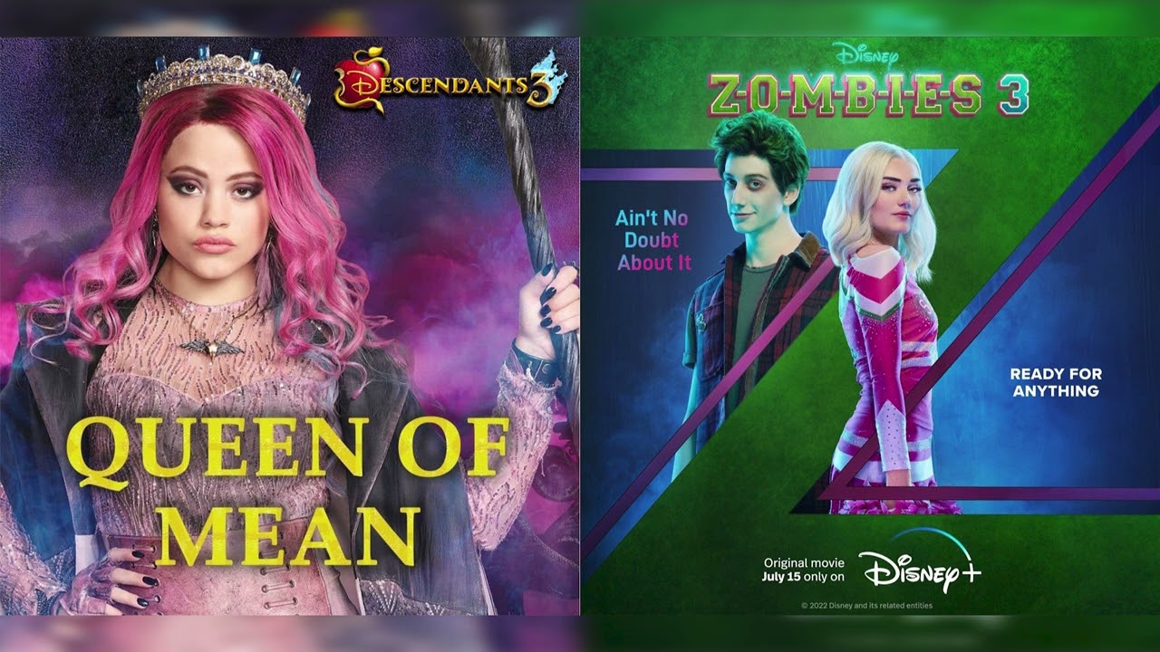 Queen Of Mean/Ain't No Doubt About It (Mashup) - ZOMBIES 3 - Descendants 3