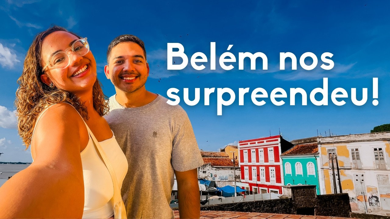 BELÉM NOS SURPREENDEU! Vlog de 2 dias na capital do Pará (preços, comidas, percepções)