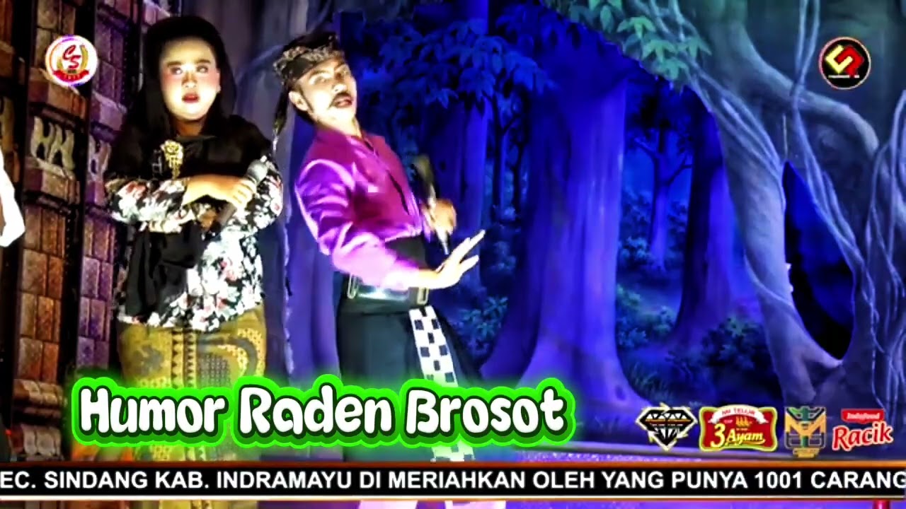 Humor Raden Brosot Sandiwara Chandra Sari 