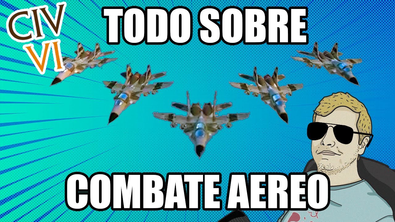 CÓMO DOMINAR USANDO AVIONES - Civ 6 TUTORIAL