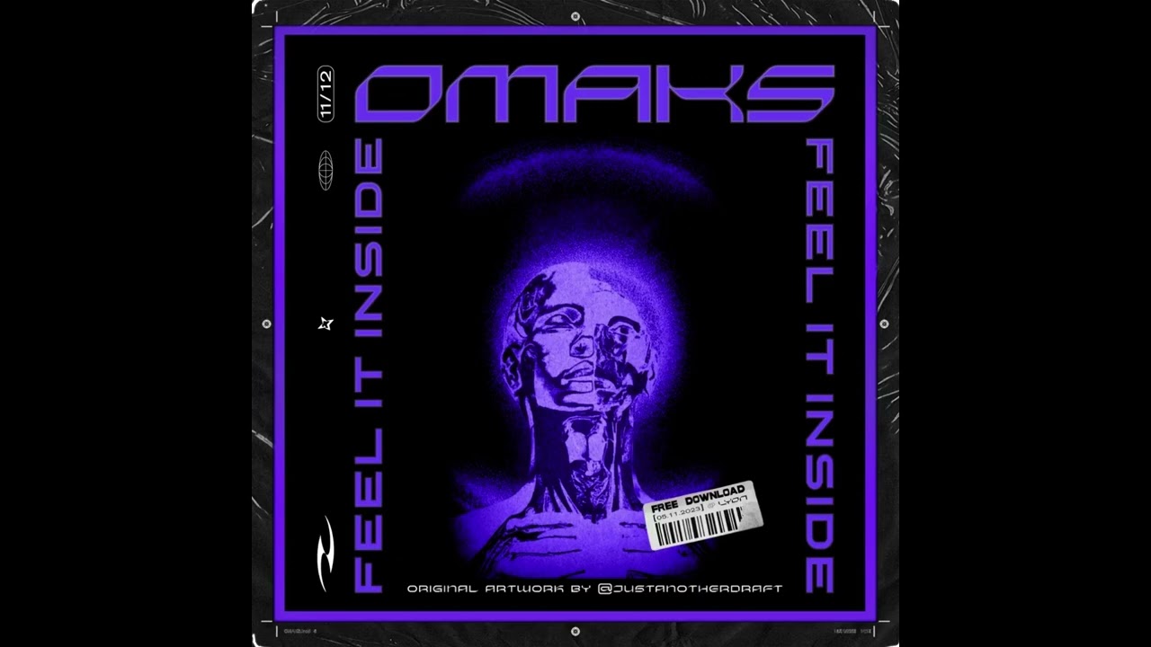 OMAKS - Feel It Inside
