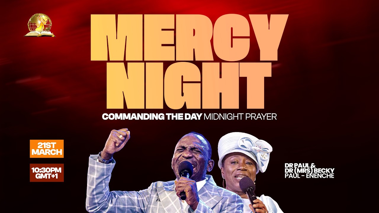 COMMANDING THE DAY MIDNIGHT PRAYER || MERCY NIGHT || 21-03-2026